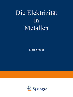 cover image of Die Elektrizität in Metallen